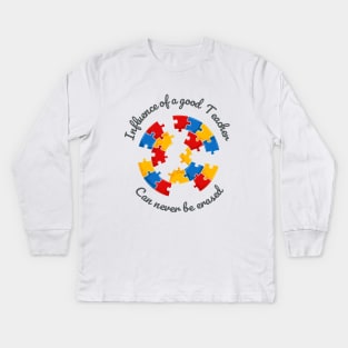 Influence of a good teacher Kids Long Sleeve T-Shirt